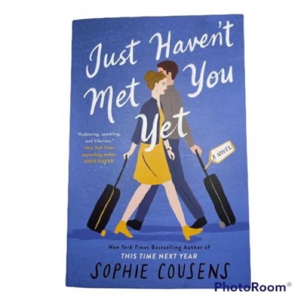 Just Haven’t Met You Yet